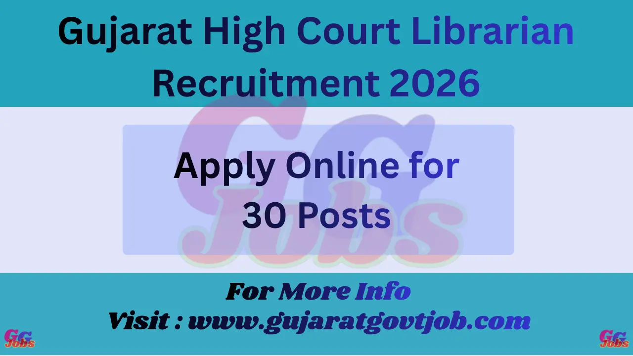 Gujarat High Court Librarian Recruitment 2026